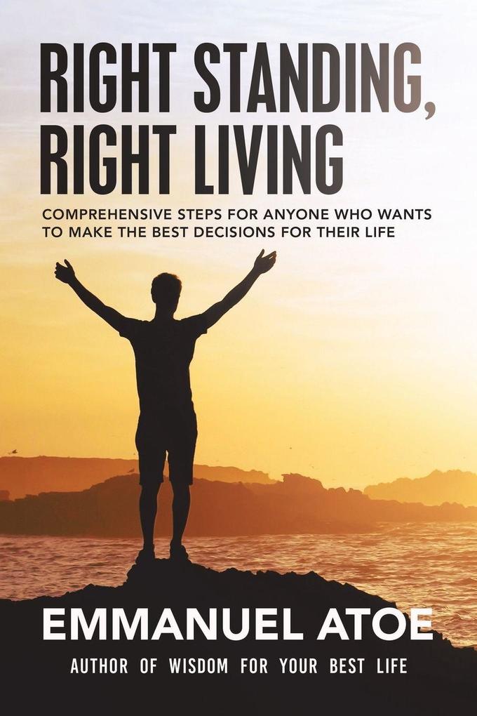 Right Standing Right Living