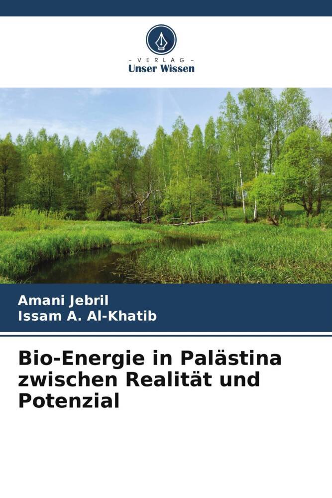 Bio-Energie in Palästina zwischen Realität und Potenzial