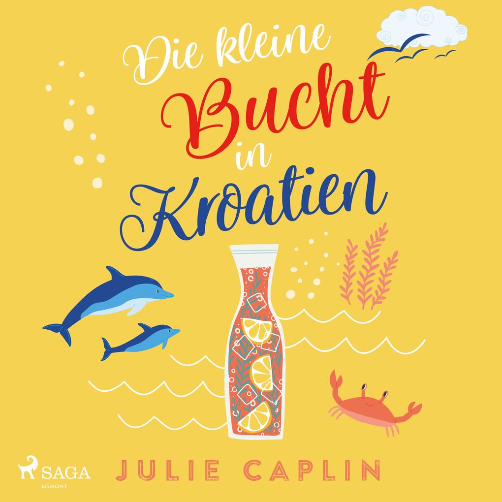 Die kleine Bucht in Kroatien (Romantic Escapes Band 8)