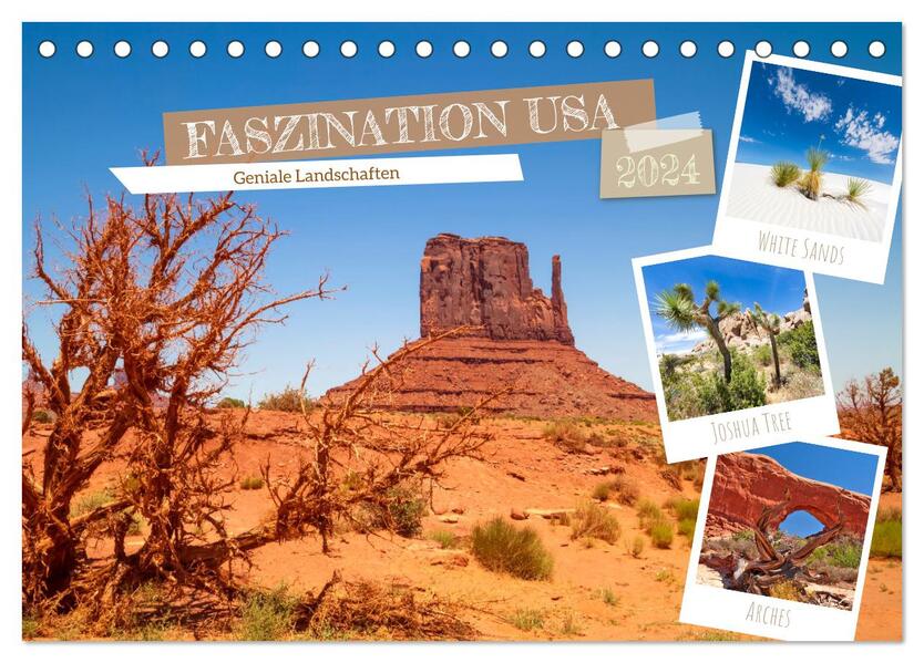 FASZINATION USA Geniale Landschaften (Tischkalender 2024 DIN A5 quer) CALVENDO Monatskalender