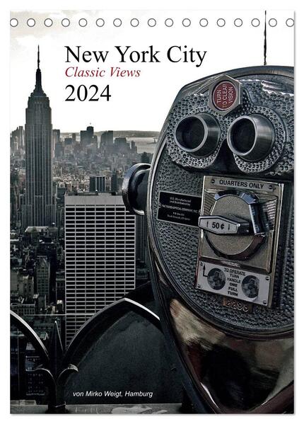New York City 2024 Classic Views (Tischkalender 2024 DIN A5 hoch) CALVENDO Monatskalender