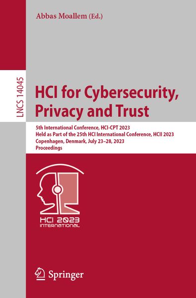 HCI for Cybersecurity Privacy and Trust