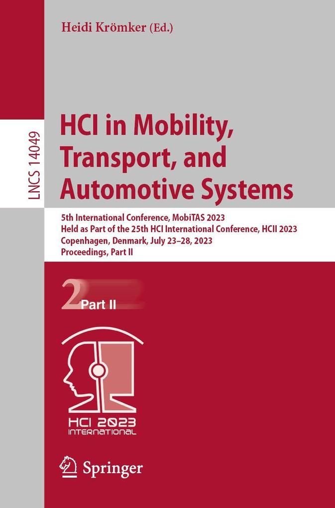 HCI in Mobility Transport and Automotive Systems