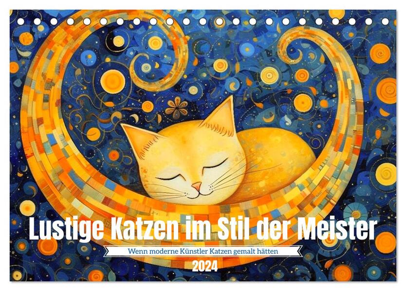 Lustige Katzen im Stil der Meister (Tischkalender 2024 DIN A5 quer) CALVENDO Monatskalender