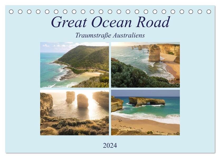 Great Ocean Road - Traumstraße Australiens (Tischkalender 2024 DIN A5 quer) CALVENDO Monatskalender