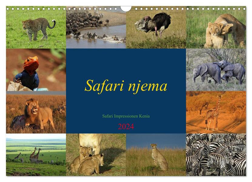 Safari njema - Safari Impressionen Kenia (Wandkalender 2024 DIN A3 quer) CALVENDO Monatskalender