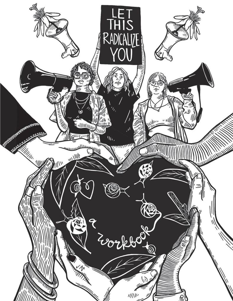 Let This Radicalize You Workbook