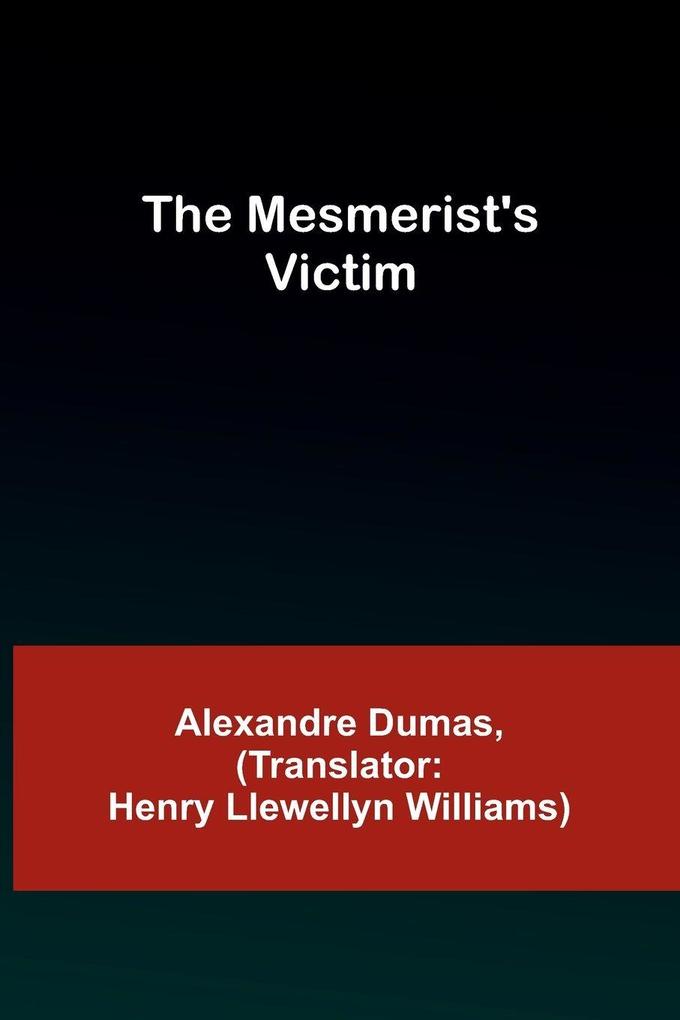 The Mesmerist's Victim