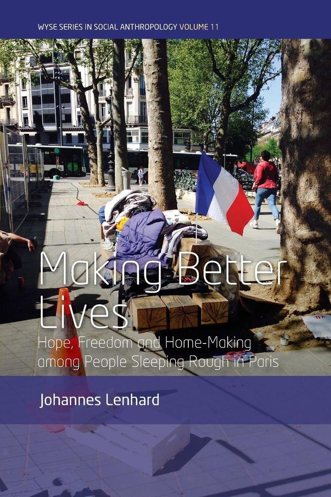 Making Better Lives
