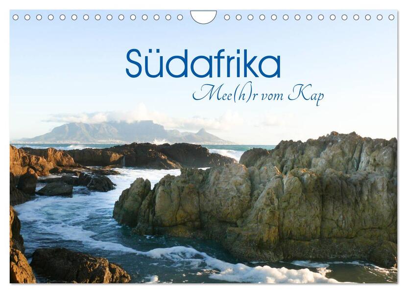 Südafrika - Mee(h)r vom Kap (Wandkalender 2024 DIN A4 quer) CALVENDO Monatskalender