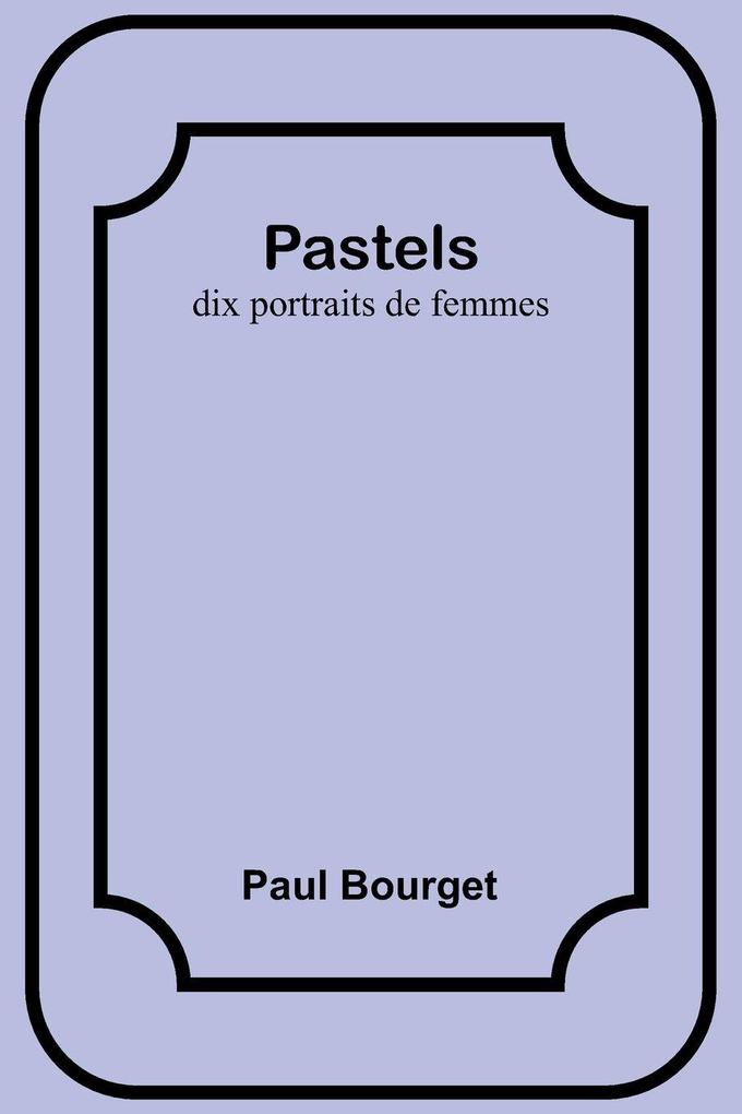 Pastels