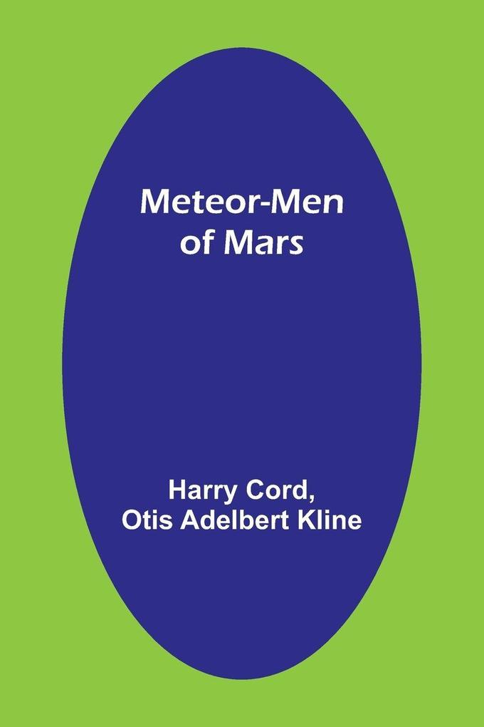 Meteor-Men of Mars