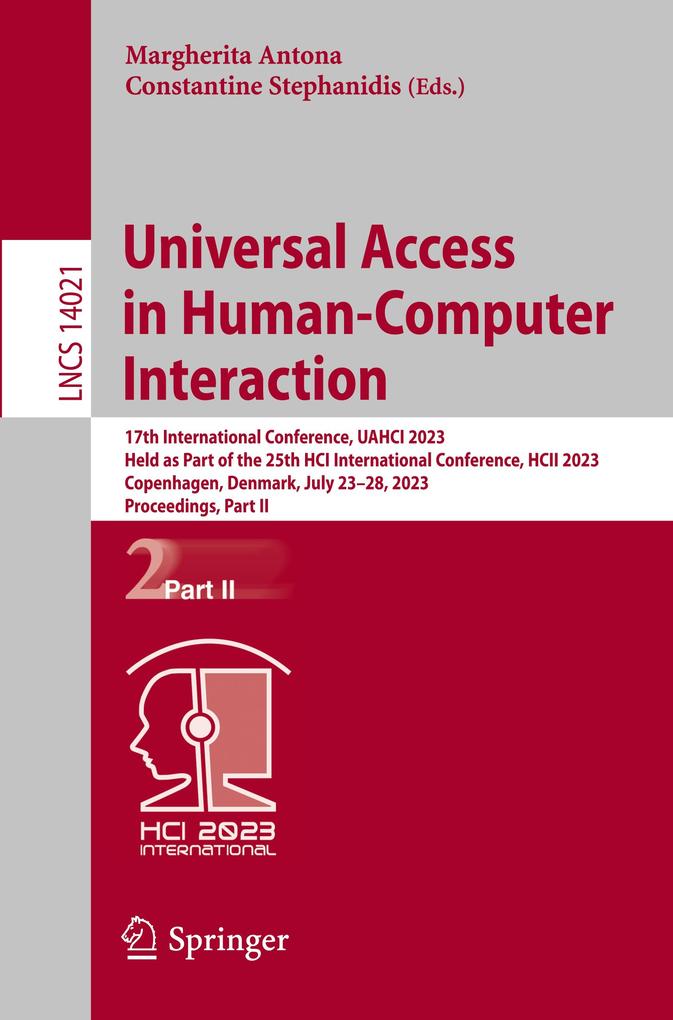 Universal Access in Human-Computer Interaction