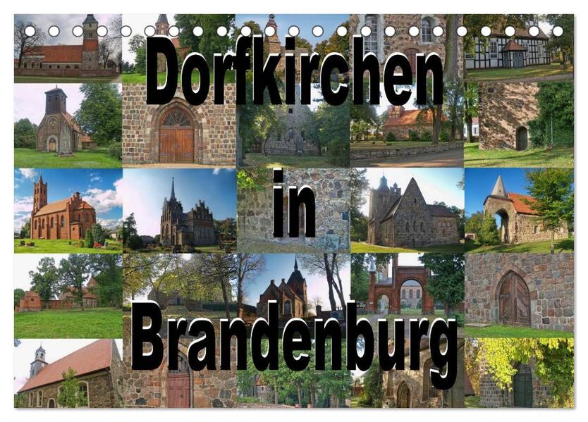 Dorfkirchen in Brandenburg (Tischkalender 2024 DIN A5 quer) CALVENDO Monatskalender