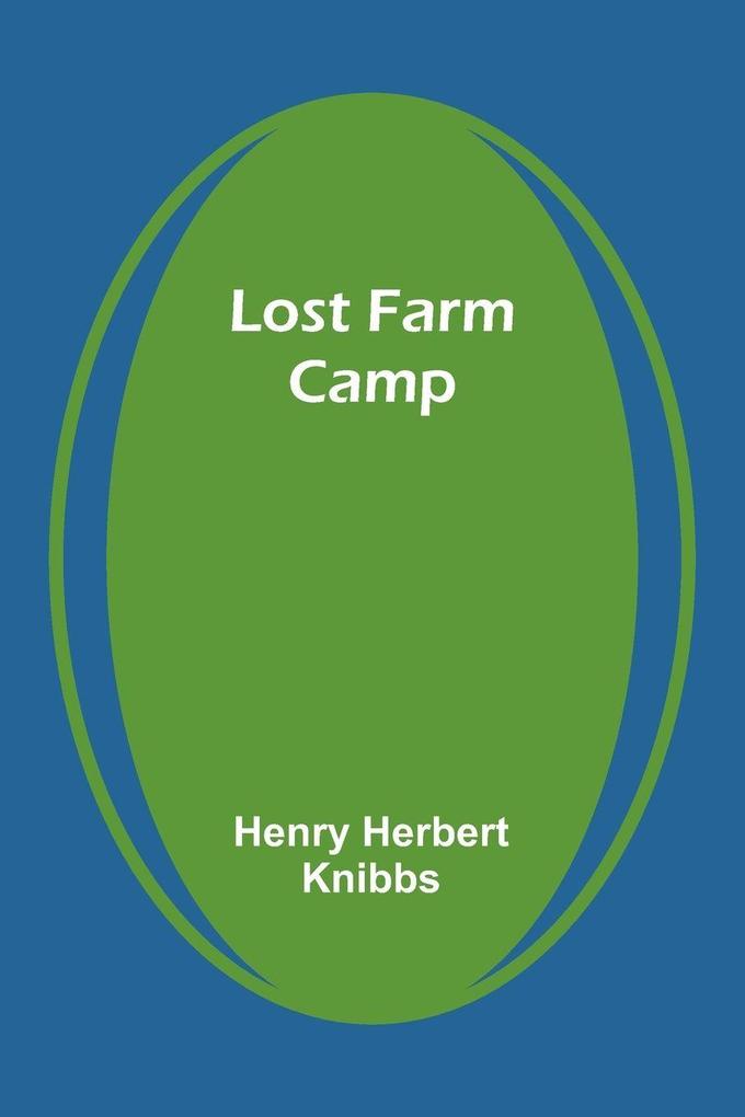 Lost Farm Camp