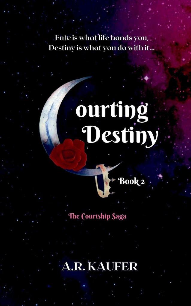 Courting Destiny