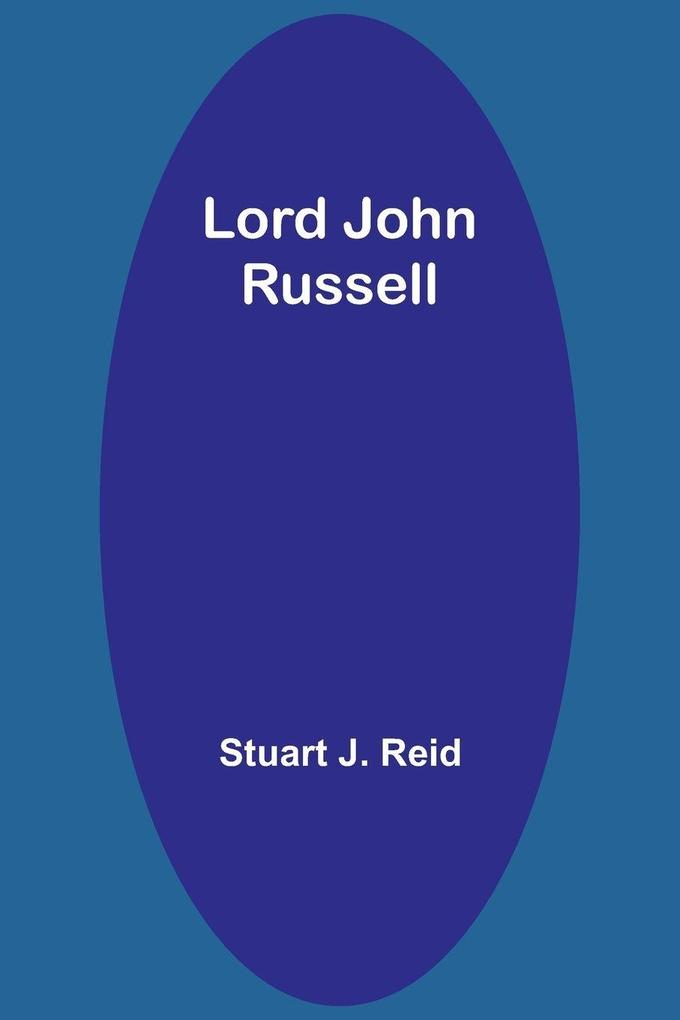 Lord John Russell