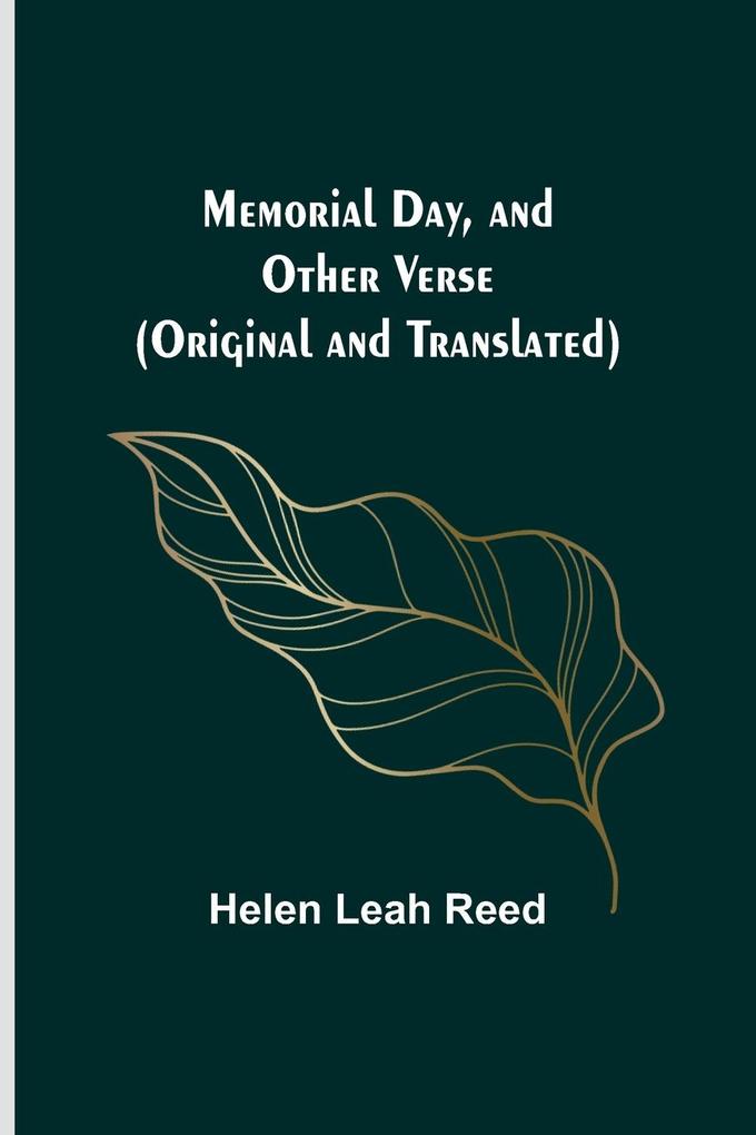 Memorial Day and Other Verse (Original and Translated)