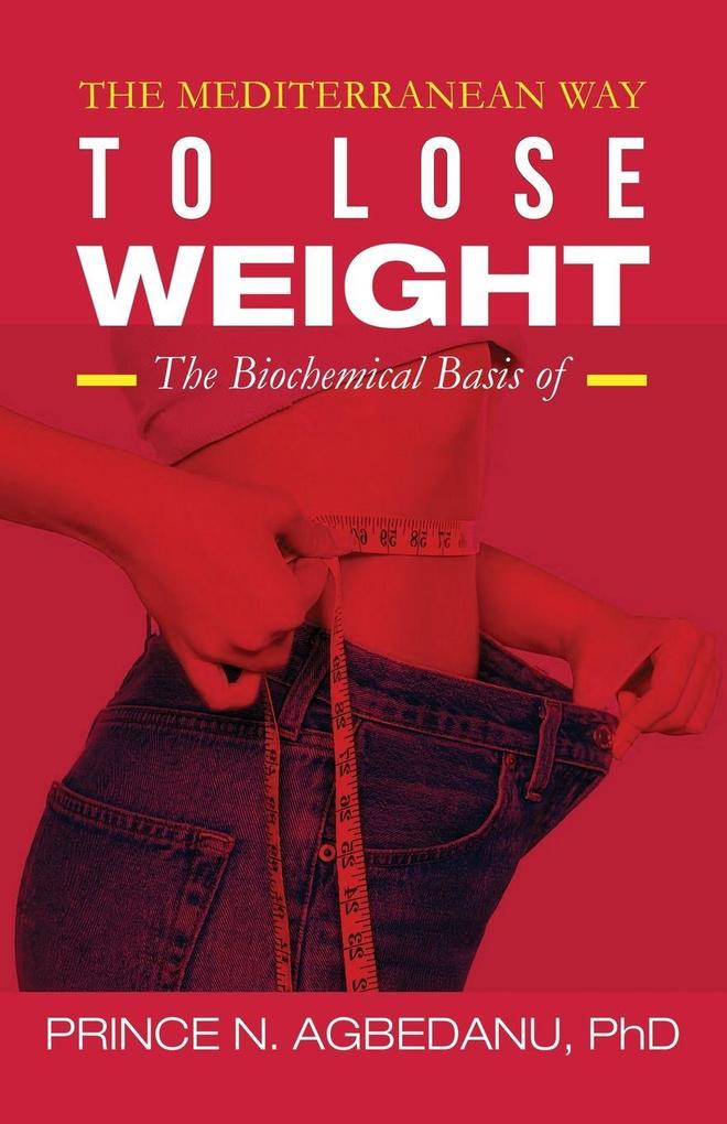 The Mediterranean Way to Lose Weight