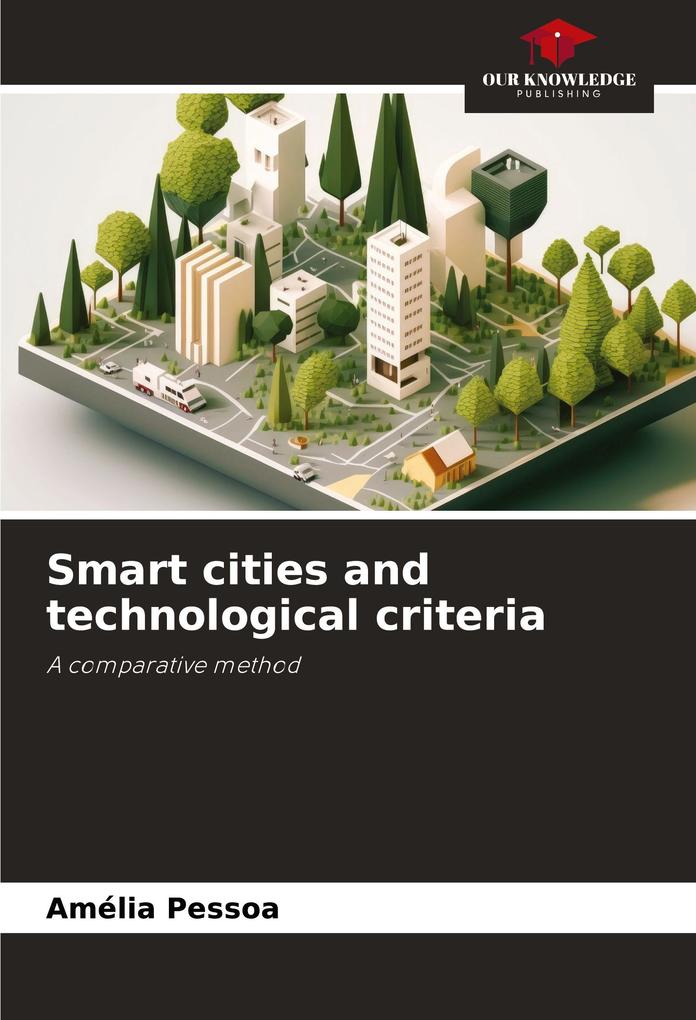 Smart cities and technological criteria