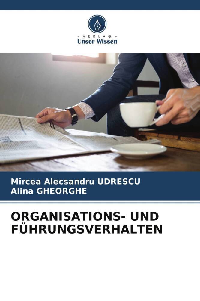 ORGANISATIONS- UND FÜHRUNGSVERHALTEN