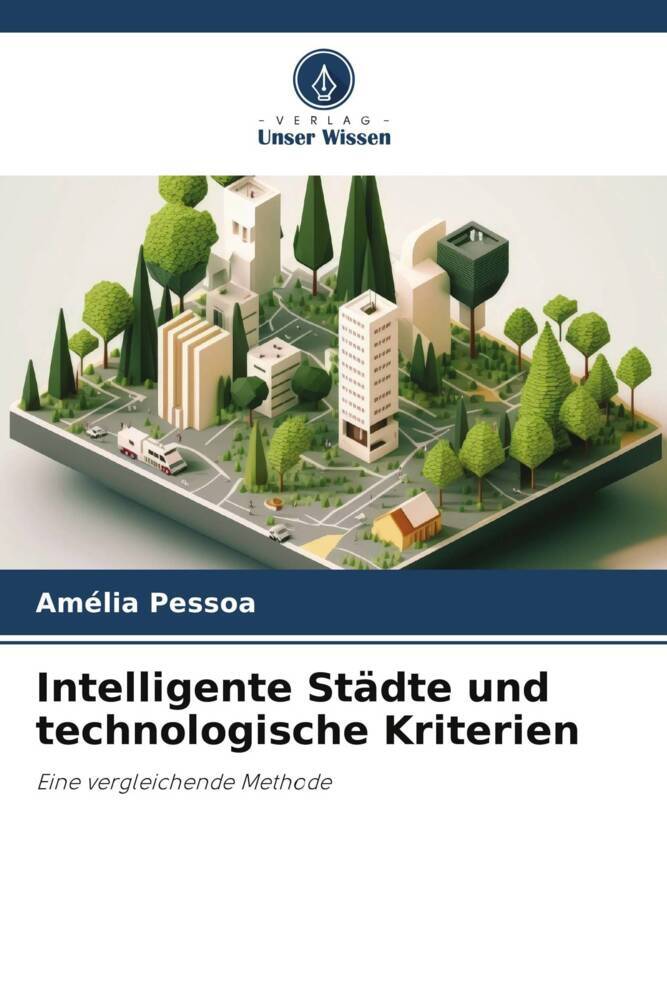 Intelligente Städte und technologische Kriterien