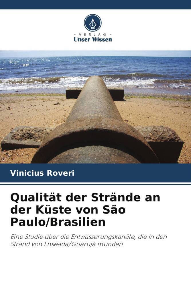 Qualität der Strände an der Küste von São Paulo/Brasilien