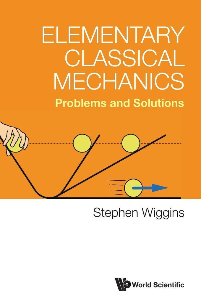 ELEMENTARY CLASSICAL MECHANICS