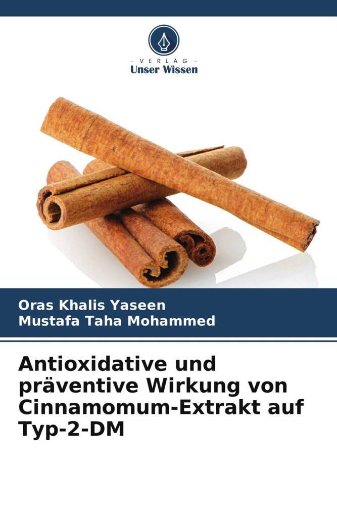 Antioxidative und präventive Wirkung von Cinnamomum-Extrakt auf Typ-2-DM