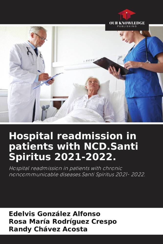 Hospital readmission in patients with NCD.Santi Spiritus 2021-2022.