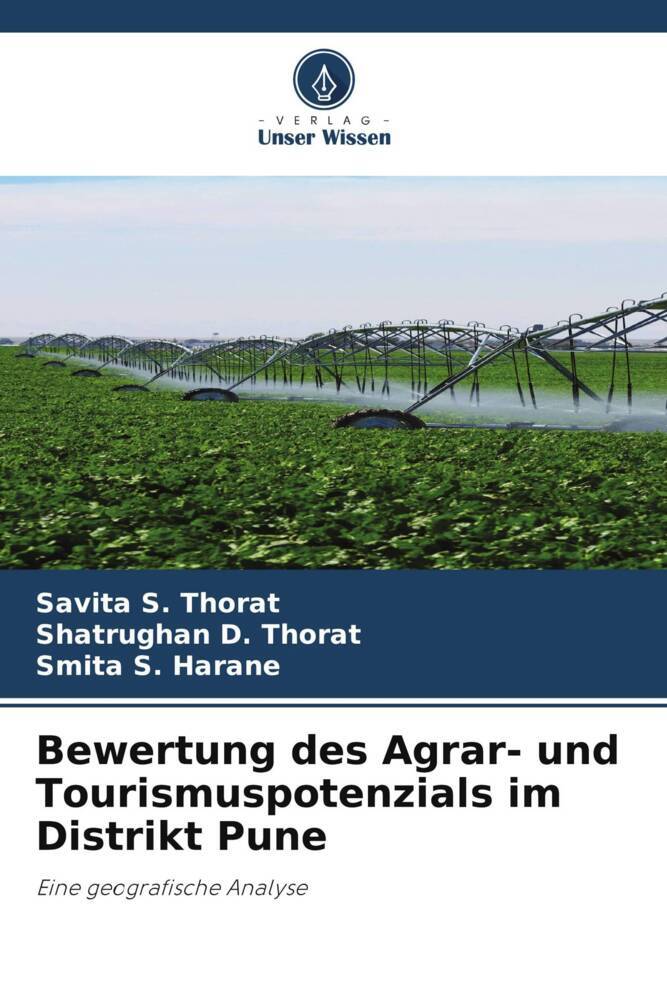 Bewertung des Agrar- und Tourismuspotenzials im Distrikt Pune