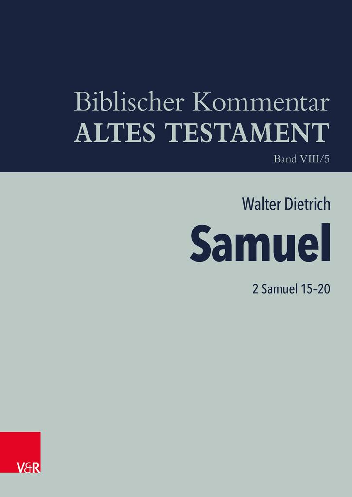 2 Samuel 15-20 - Walter Dietrich