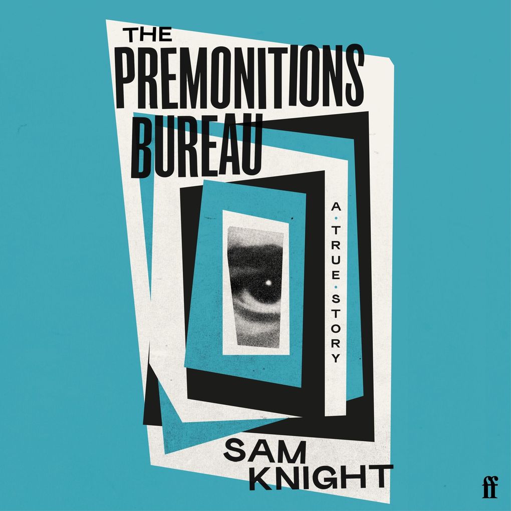 The Premonitions Bureau