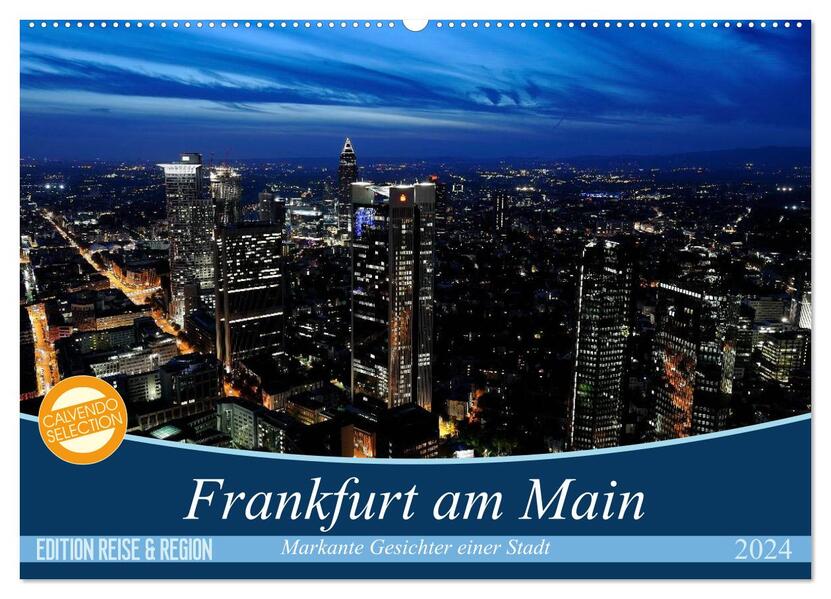 Frankfurt am Main (Wandkalender 2024 DIN A2 quer) CALVENDO Monatskalender - Christoph Höfer
