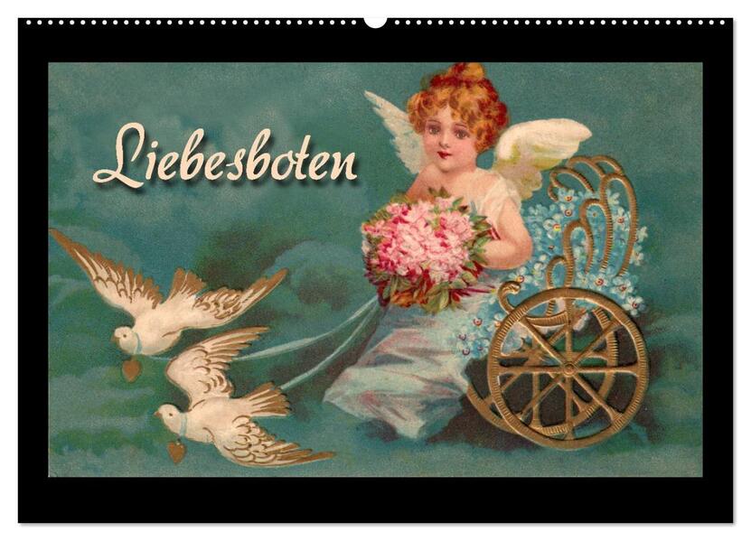 Liebesboten (Wandkalender 2024 DIN A2 quer) CALVENDO Monatskalender