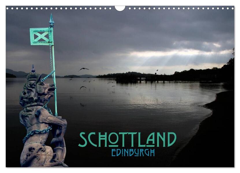 Schottland und Edinburgh (Wandkalender 2024 DIN A3 quer) CALVENDO Monatskalender