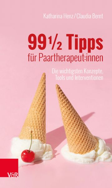 99 Tipps für Paartherapeut:innen