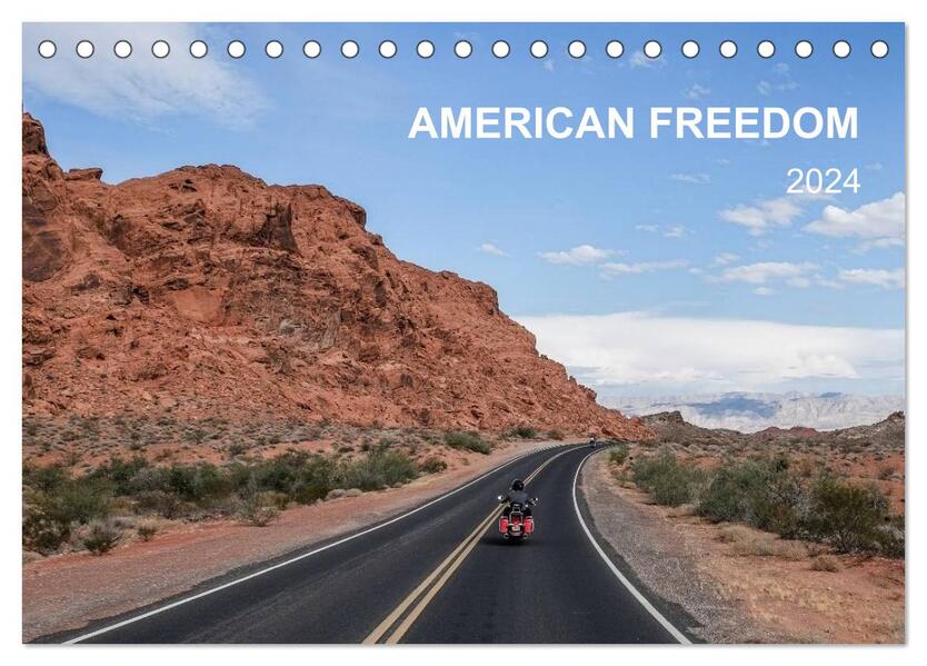 American Freedom (Tischkalender 2024 DIN A5 quer) CALVENDO Monatskalender