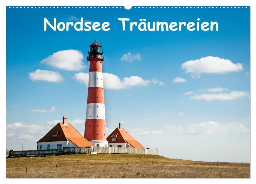 Nordsee Träumereien (Wandkalender 2024 DIN A2 quer) CALVENDO Monatskalender