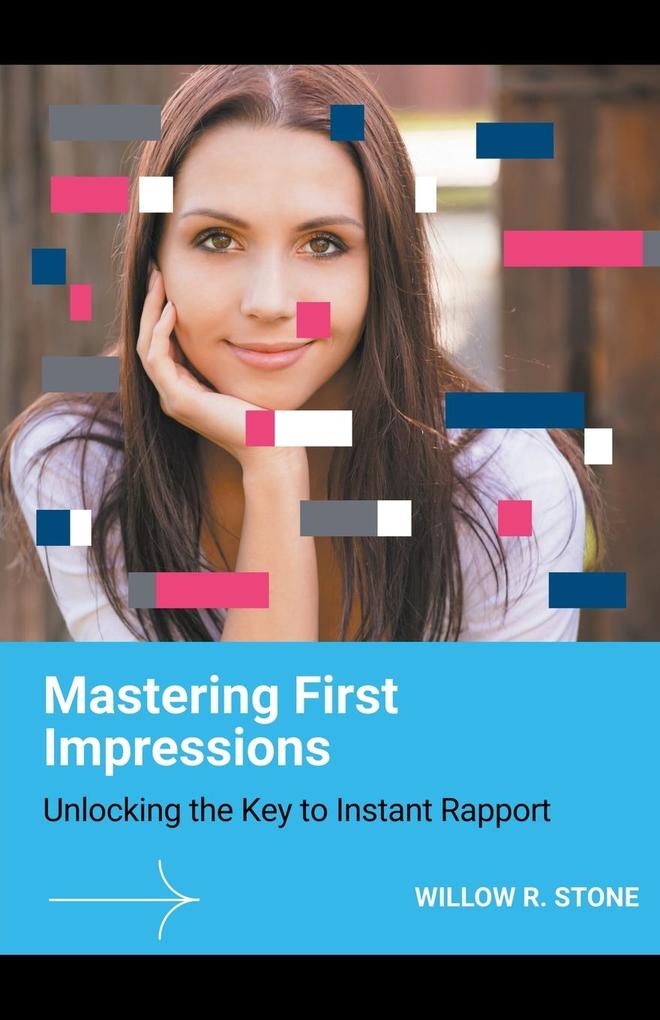 Mastering First Impressions