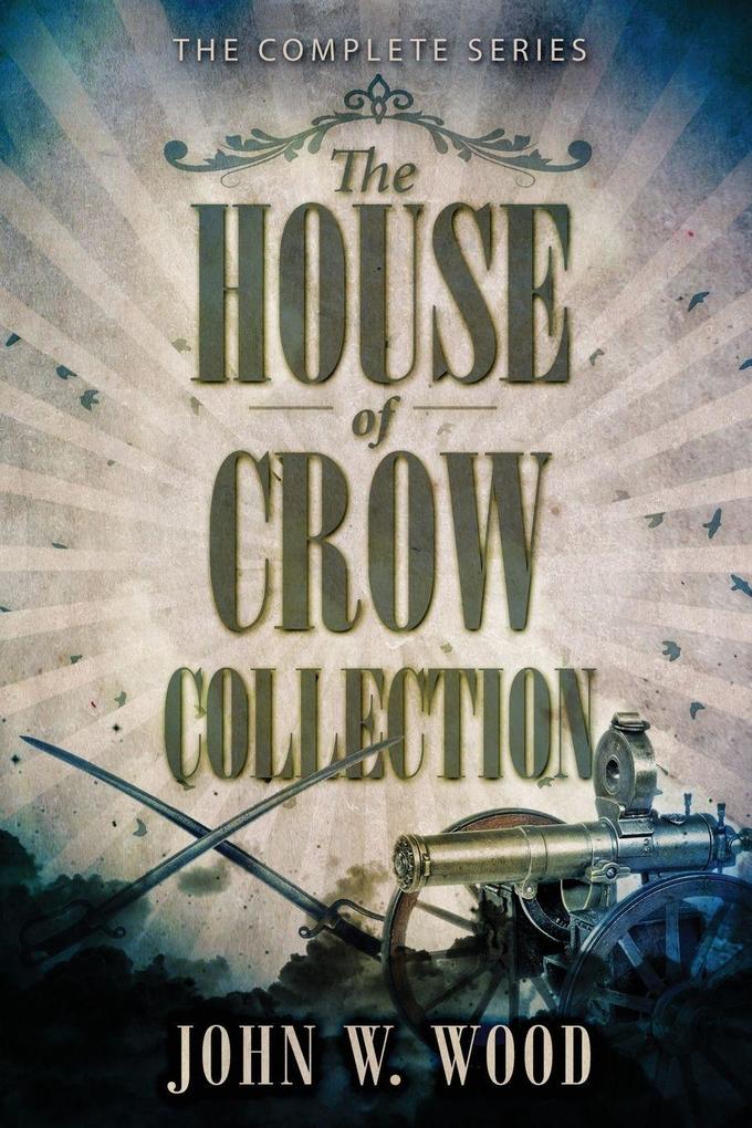 The House Of Crow Collection