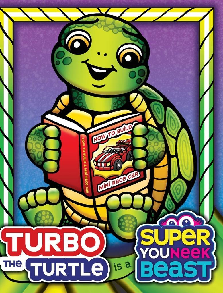 Turbo the Turtle is a Super Youneek Beast