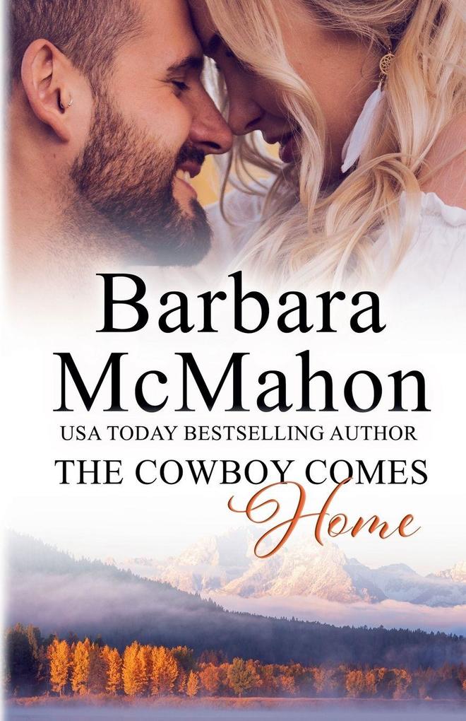 The Cowboy Comes Home