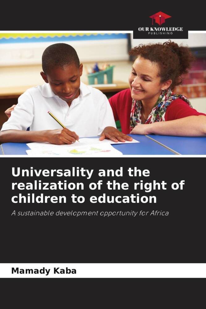 Universality and the realization of the right of children to education