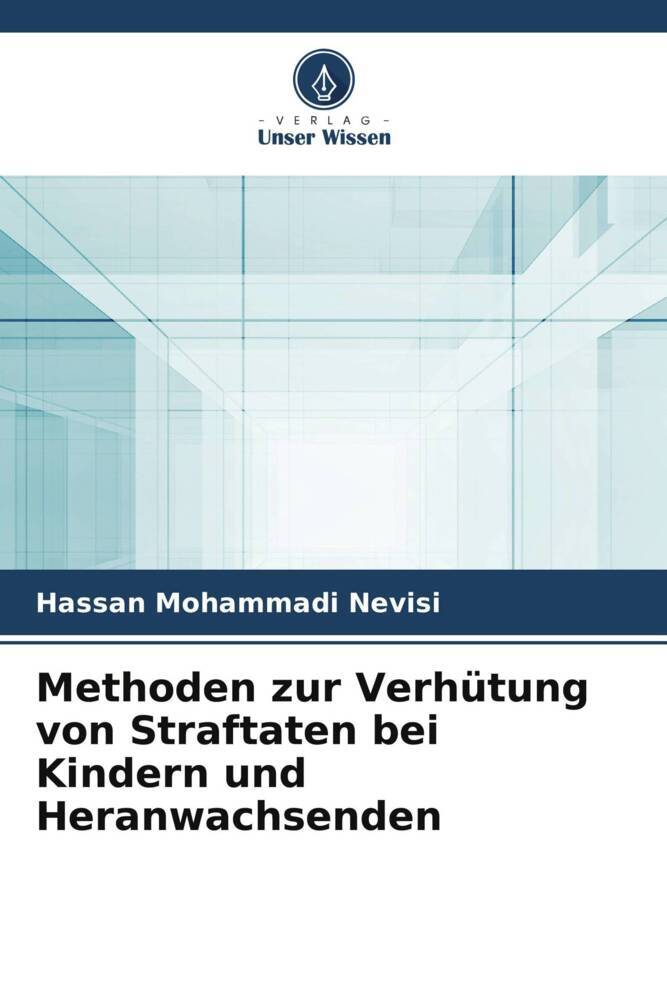 Methoden zur Verhütung von Straftaten bei Kindern und Heranwachsenden