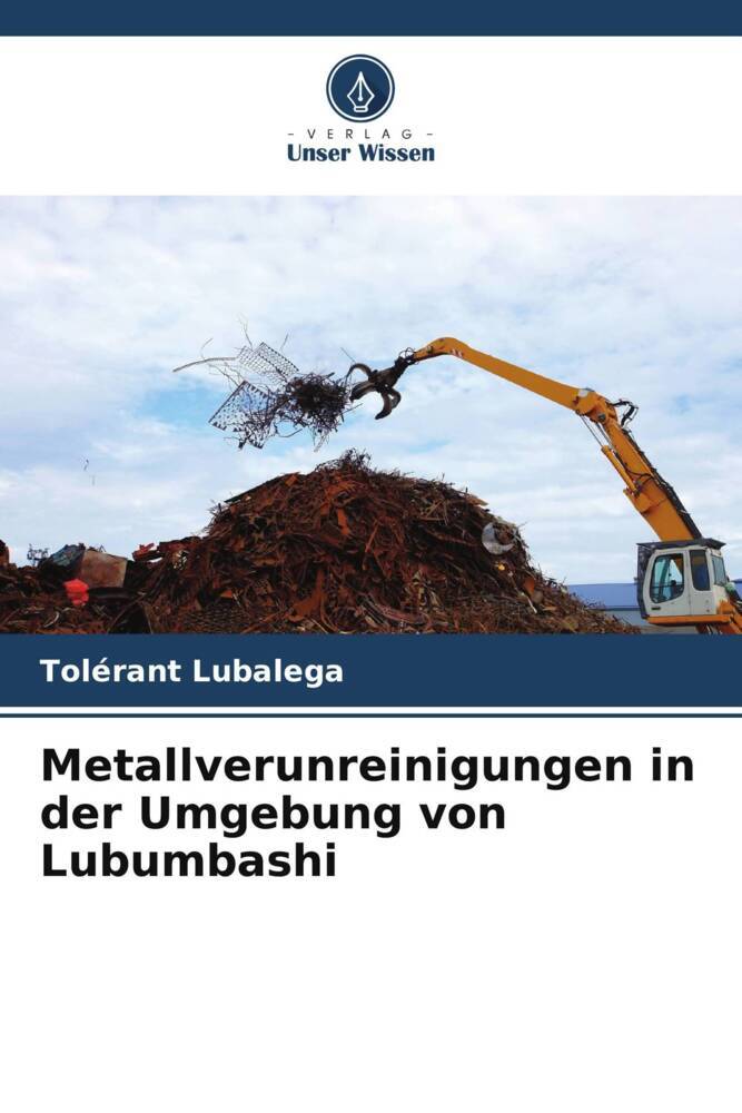 Metallverunreinigungen in der Umgebung von Lubumbashi
