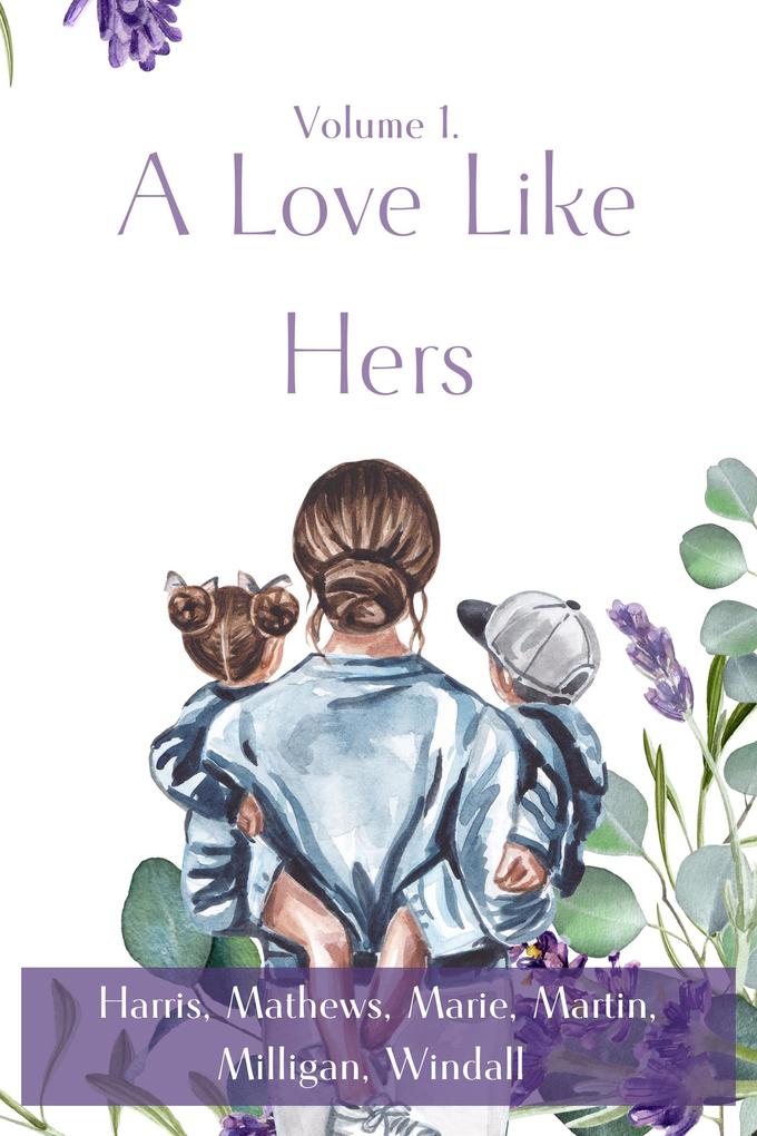 A Love Like Hers (Mother‘s Day Stories #1)