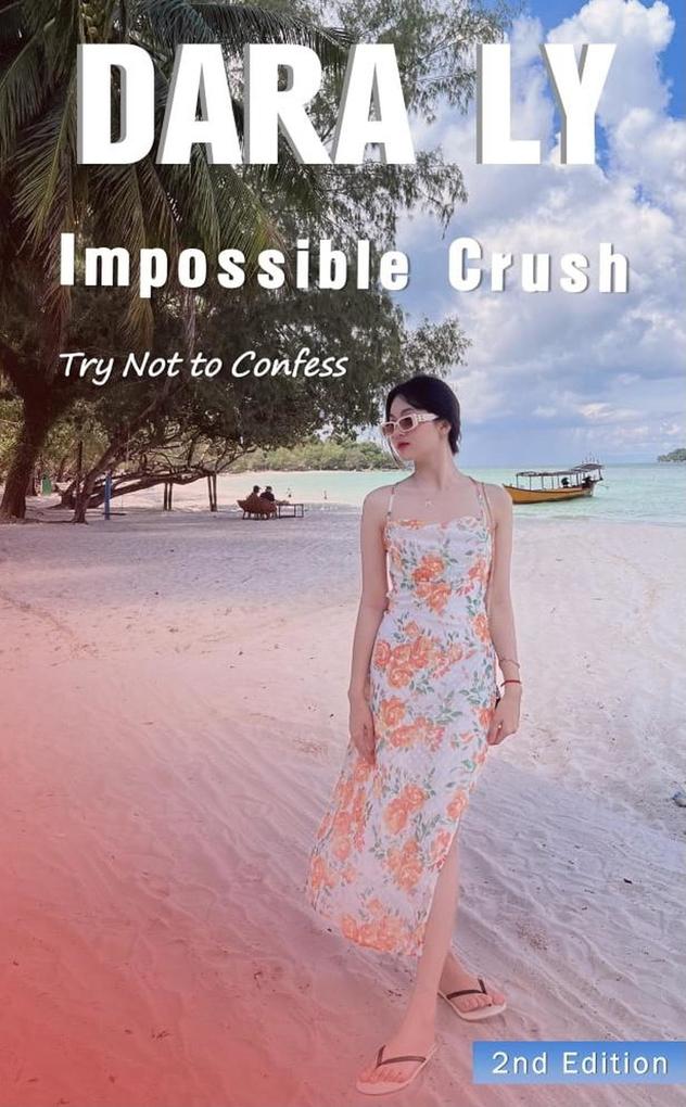 Impossible Crush (Try Not to Confess #1)