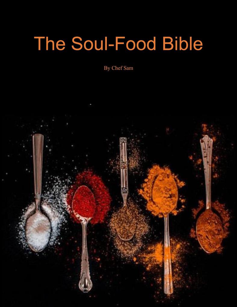 The Soulfood Bible