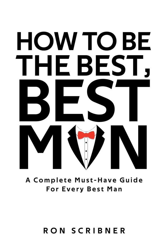 How To Be The Best Best Man
